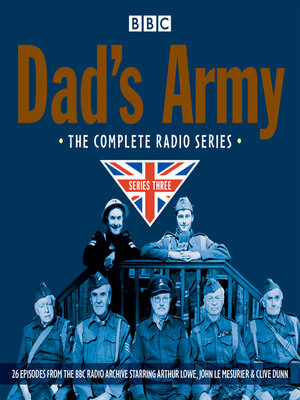cover image of Dad's Army, Complete Radio Series 3
